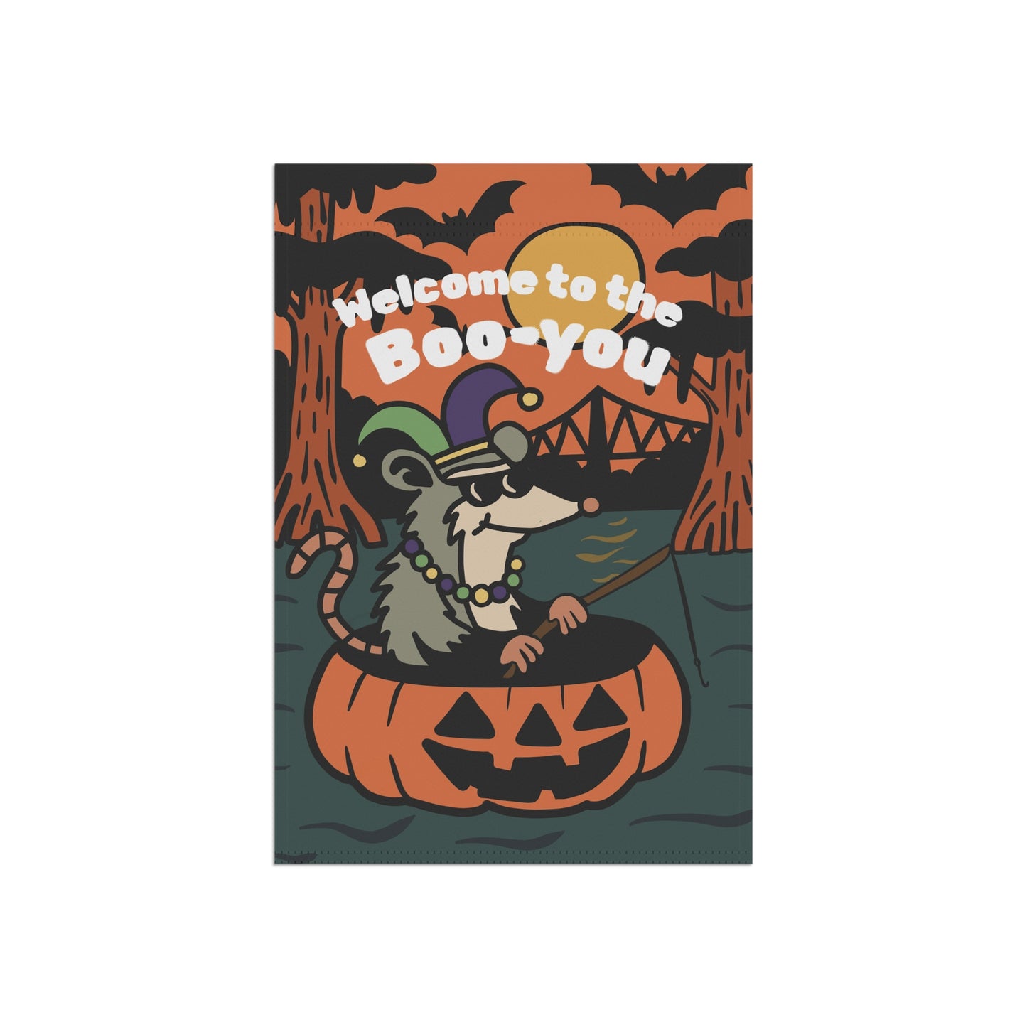 Welcome to the Boo-you, Halloween Garden Flag, Spooky Decor, Fall Outdoor Flag, Pumpkin Vibes, Unique Yard Sign, Bayou, Cajun, New Orleans
