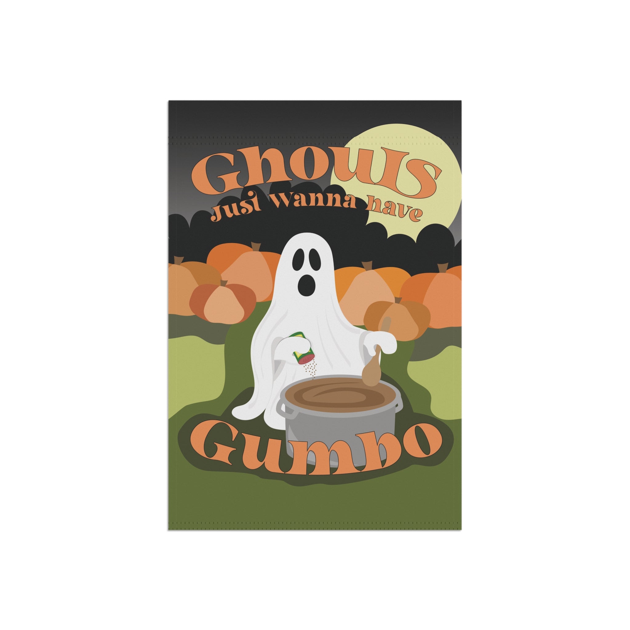 Ghouls Just Wanna Have Gumbo – Garden & House Banner (New Orleans Halloween)
