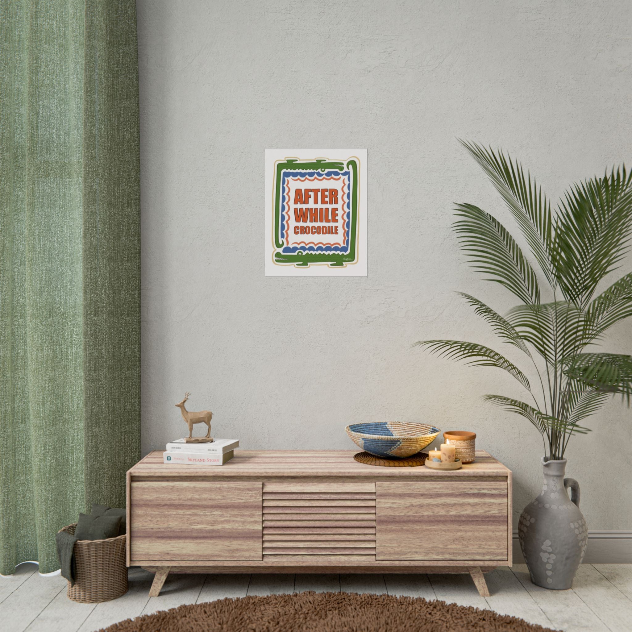 After While Crocodile Rolled Poster Retro Alligator Quote Wall Art
