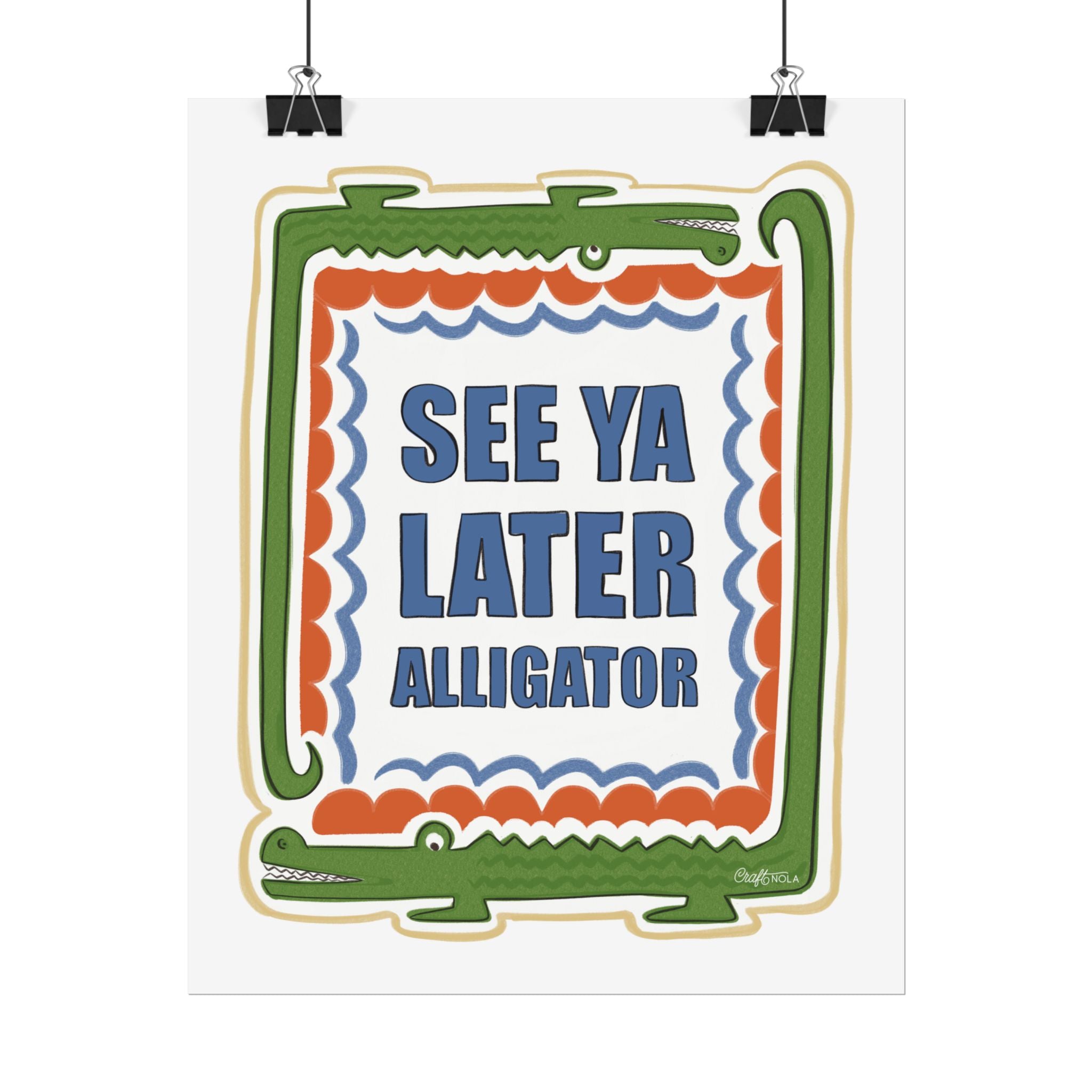See Ya Later Alligator Rolled Poster – Retro Alligator Quote Wall Art