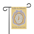 "Life is Short eat the king cake" Mardi Gras Decorative House Banner