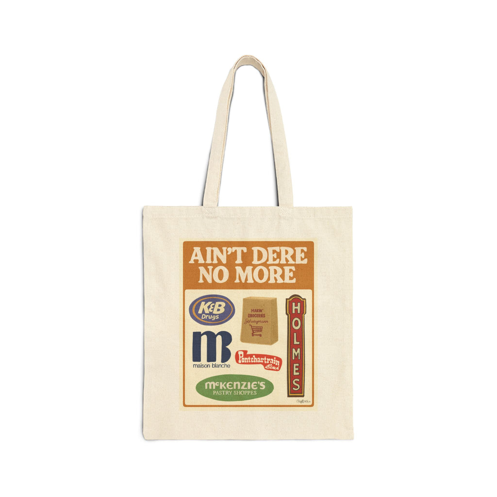 Ain't Dere No More Retro Tote