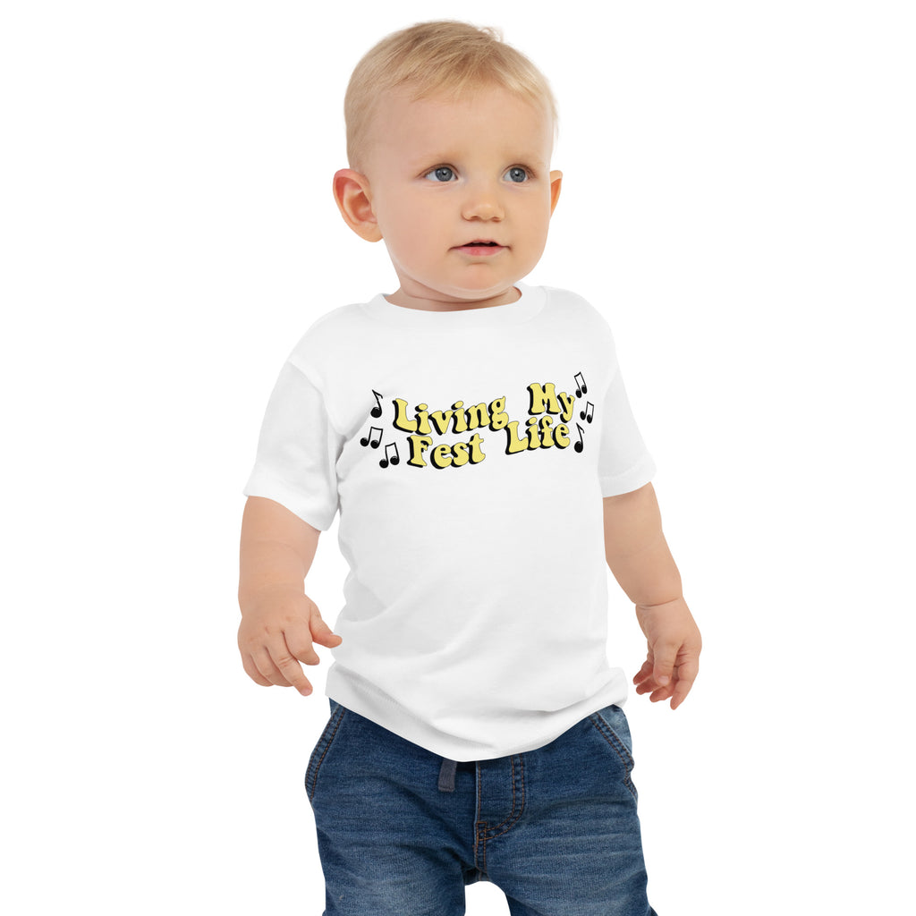 Living my Fest Life - Baby Jersey Short Sleeve Tee