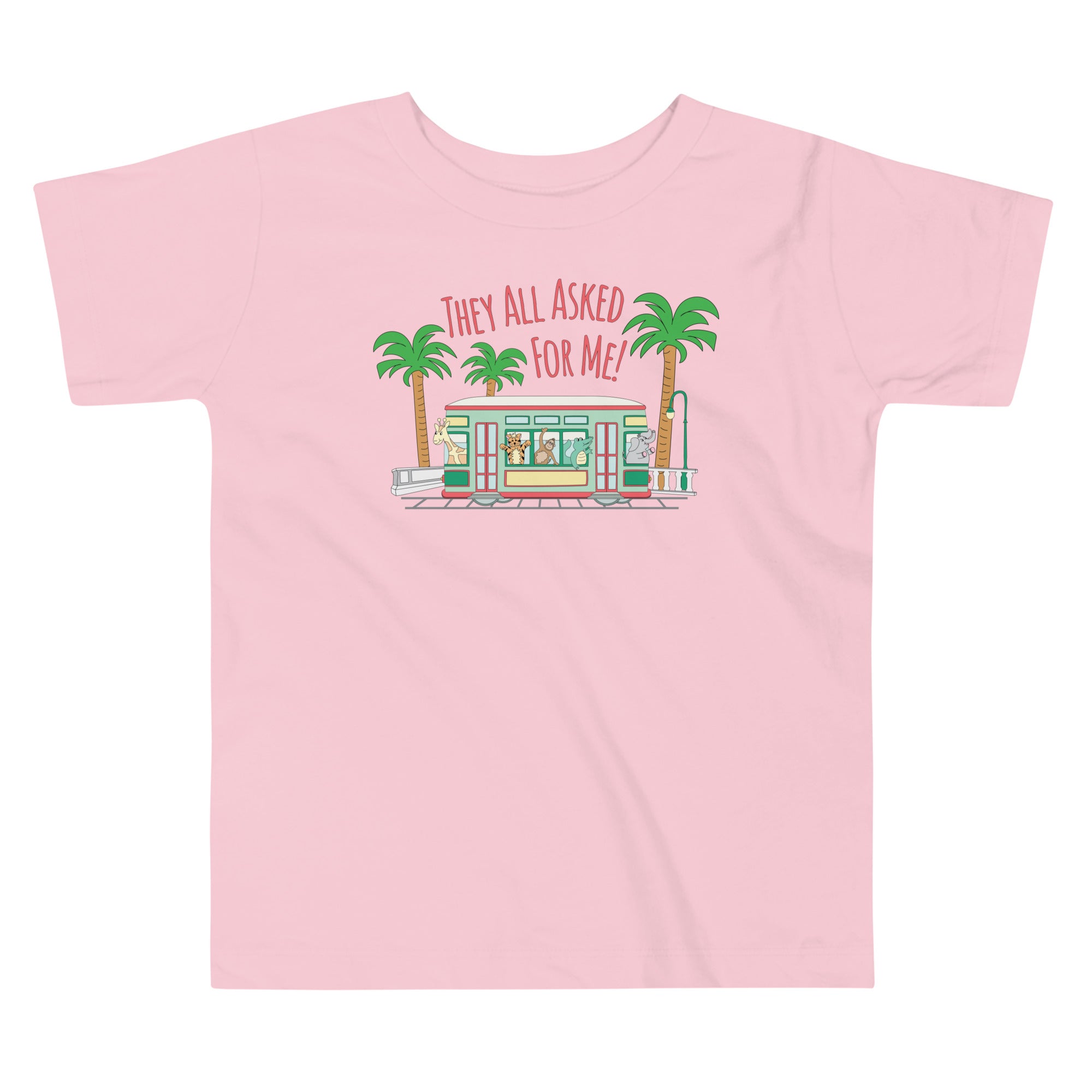 They all asked for me! Toddler Short Sleeve Tee