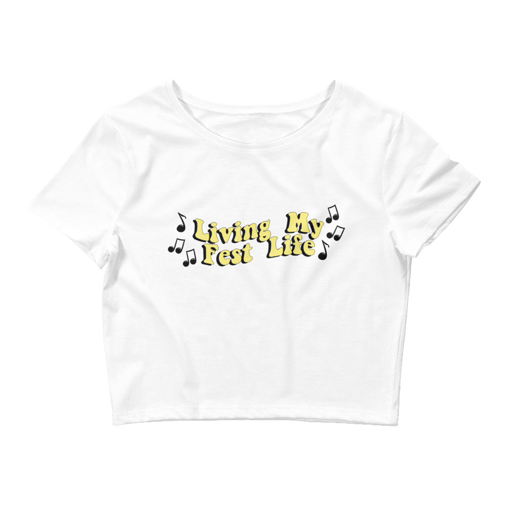 Living my Fest Life Jazzy Notes- Women’s Crop Tee