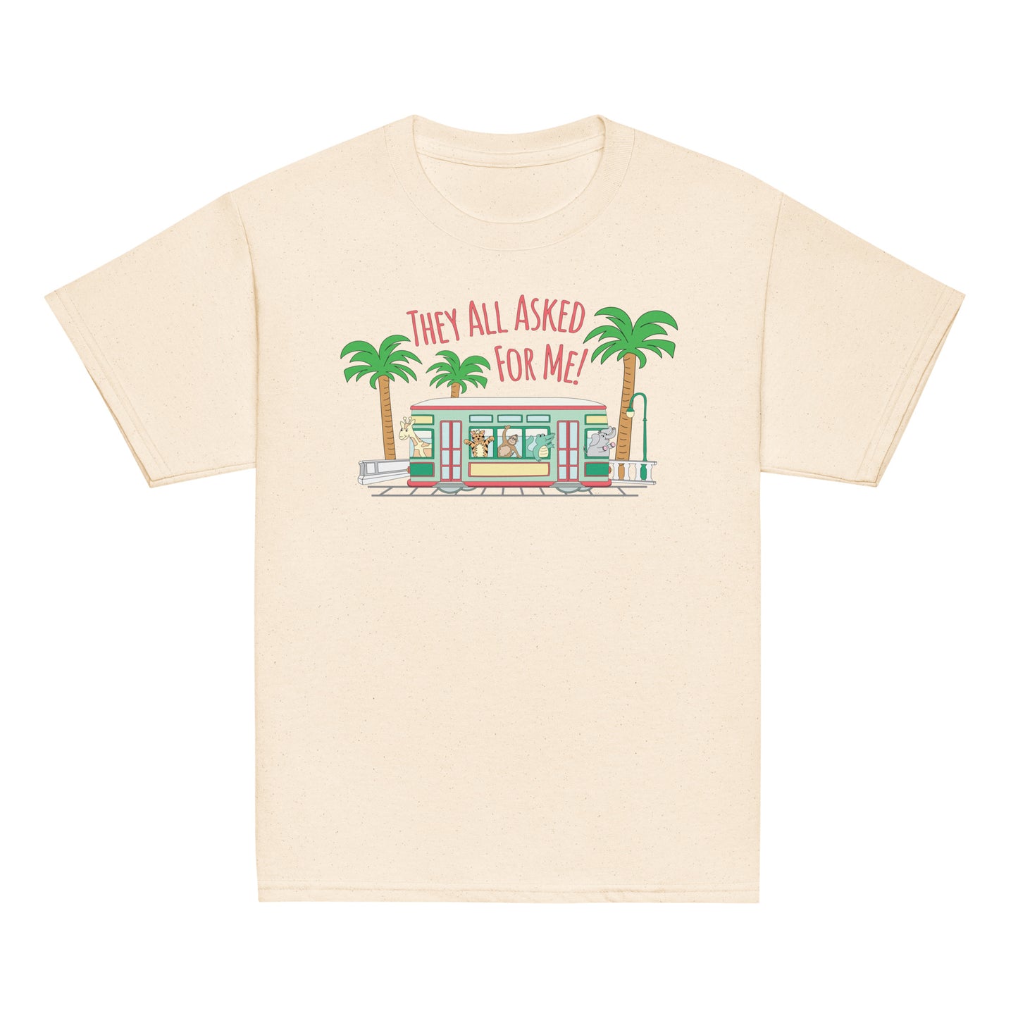 They all asked for me! Youth classic tee