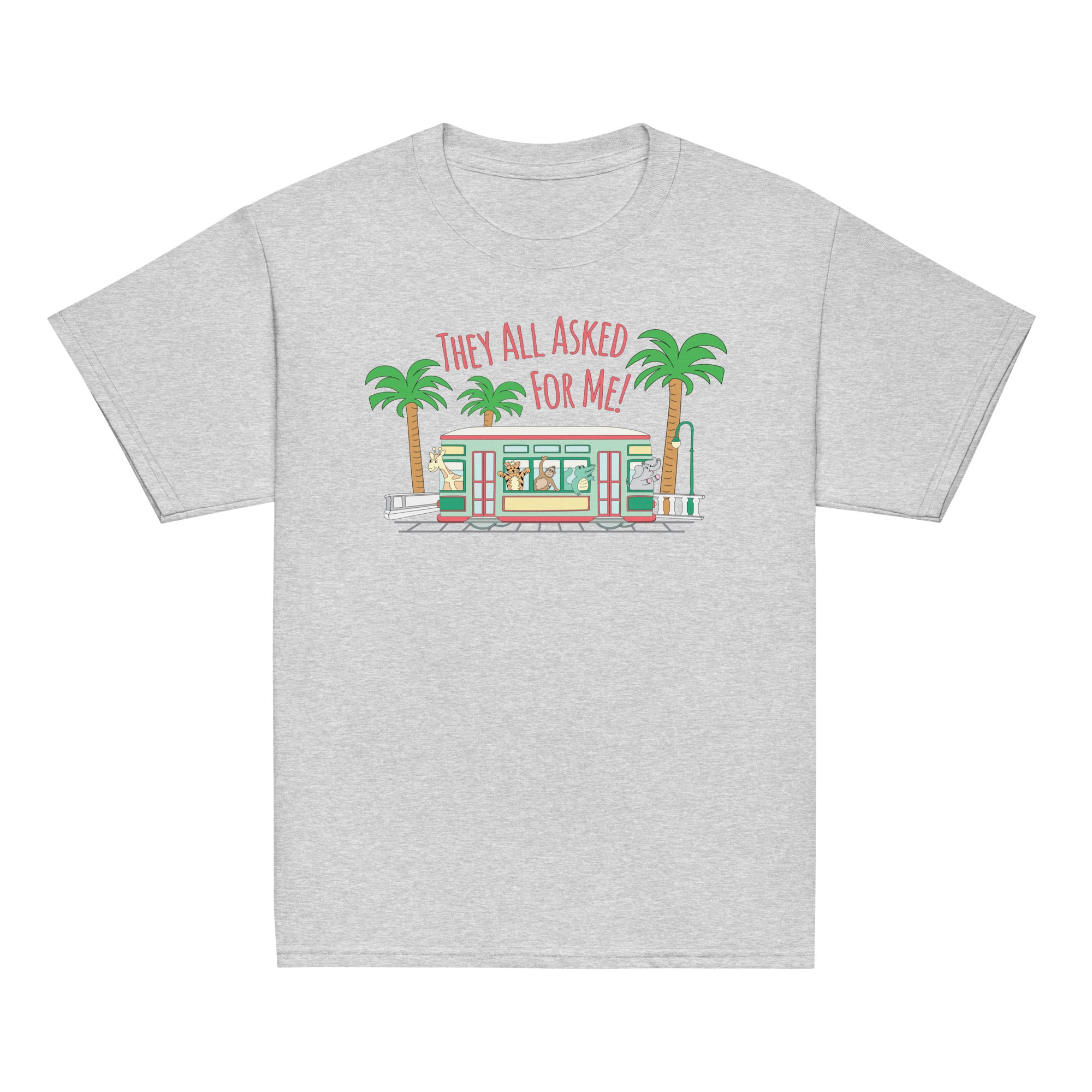 They all asked for me! Youth classic tee
